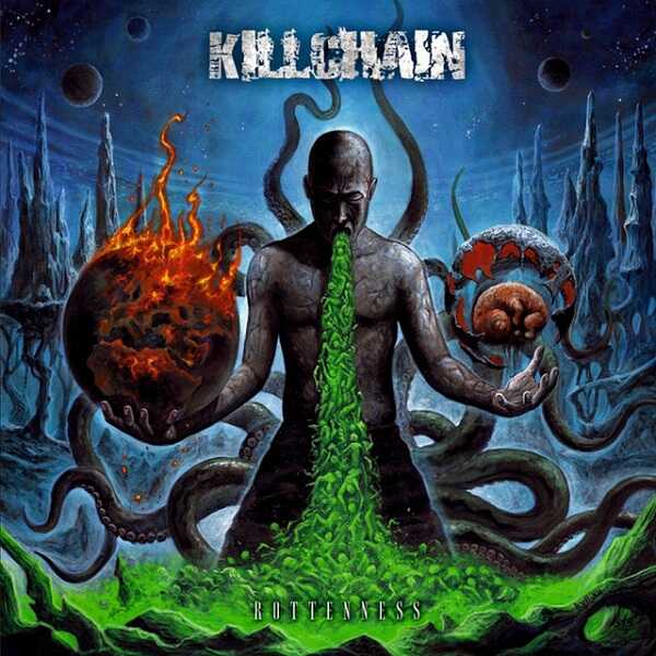 KILLCHAIN - Rottenness CD