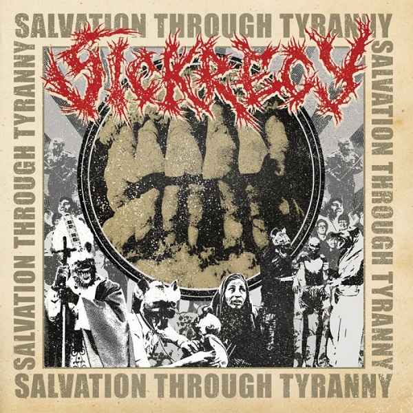 Sickrecy ‎– Salvation Through Tyranny CD